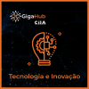 Tecnologia e Inovação